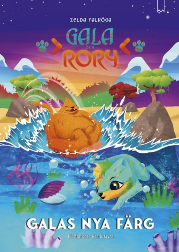 Gala och Rory: Galas Nya Färg - Signerad