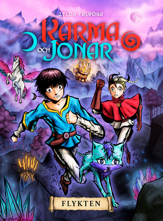 Karma & Jonar Bok 2: Flykten - Signerad